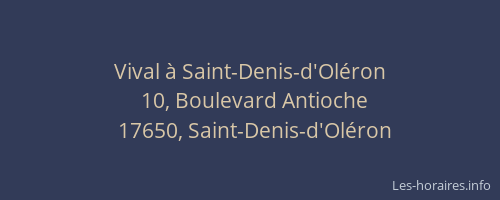 Vival &agrave; Saint-Denis-d'Ol&eacute;ron