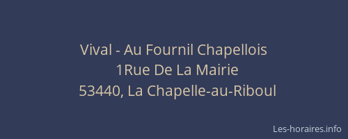 Vival - Au Fournil Chapellois