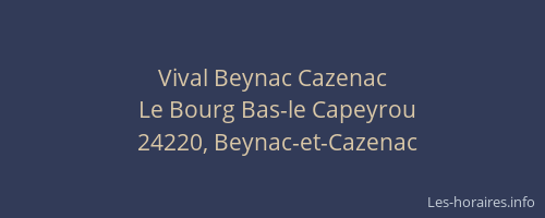 Vival Beynac Cazenac