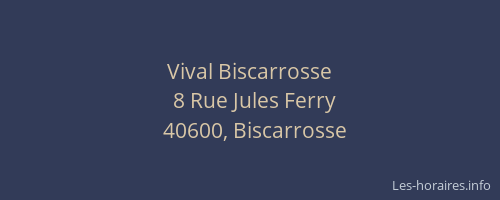 Vival Biscarrosse