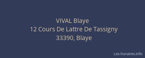 VIVAL Blaye