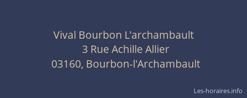 Vival Bourbon L'archambault