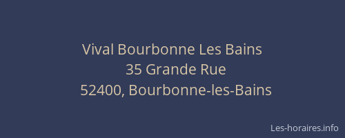 Vival Bourbonne Les Bains