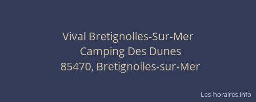 Vival Bretignolles-Sur-Mer