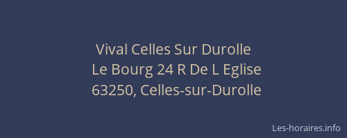 Vival Celles Sur Durolle