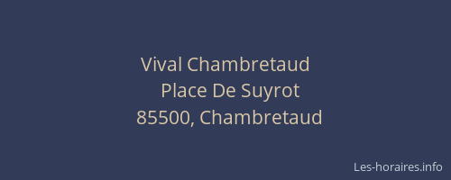 Vival Chambretaud