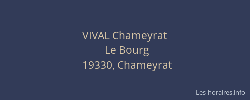 VIVAL Chameyrat