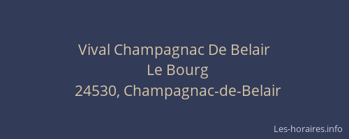 Vival Champagnac De Belair