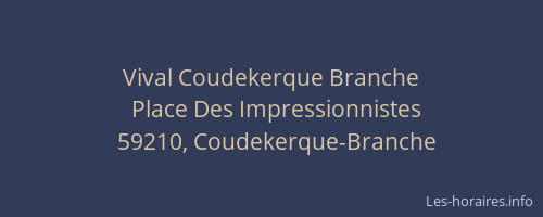 Vival Coudekerque Branche