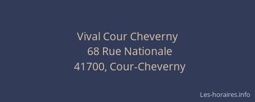 Vival Cour Cheverny