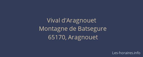 Vival d'Aragnouet