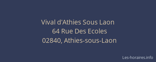 Vival d'Athies Sous Laon