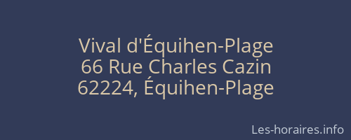 Vival d'Équihen-Plage