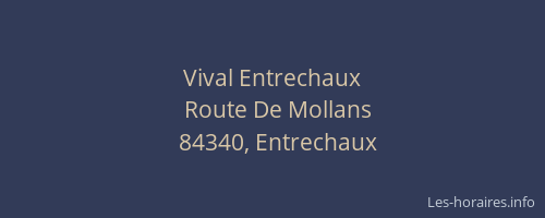 Vival Entrechaux