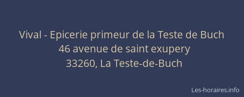 Vival - Epicerie primeur de la Teste de Buch