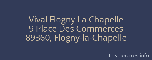 Vival Flogny La Chapelle