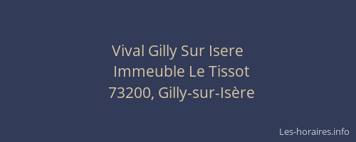 Vival Gilly Sur Isere