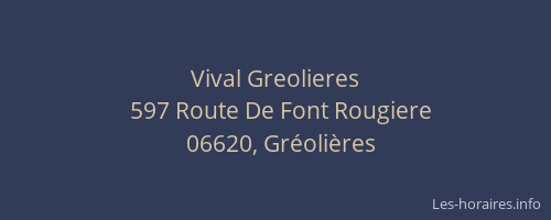Vival Greolieres