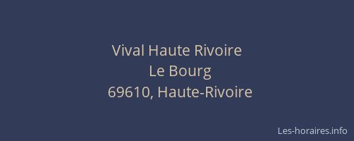 Vival Haute Rivoire
