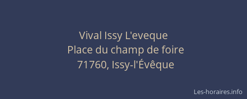Vival Issy L'eveque