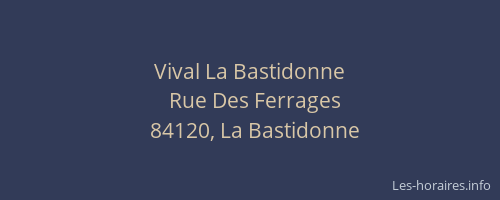 Vival La Bastidonne