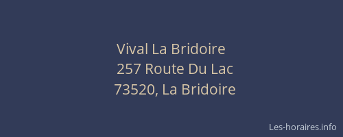 Vival La Bridoire