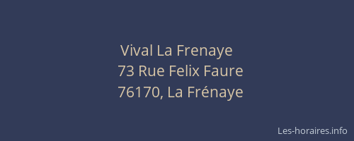 Vival La Frenaye