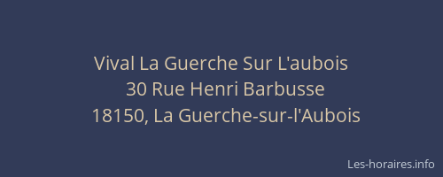Vival La Guerche Sur L'aubois