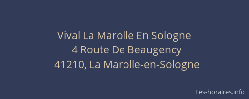 Vival La Marolle En Sologne