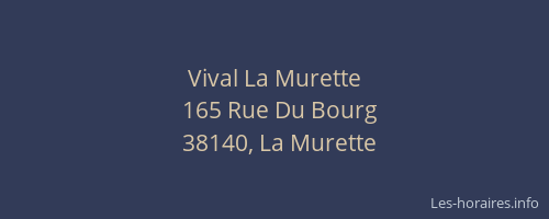 Vival La Murette