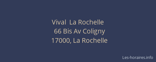 Vival  La Rochelle