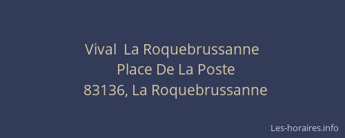 Vival  La Roquebrussanne