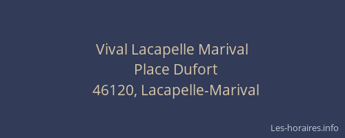 Vival Lacapelle Marival
