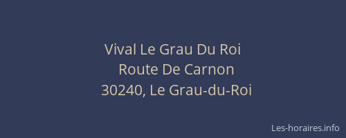 Vival Le Grau Du Roi