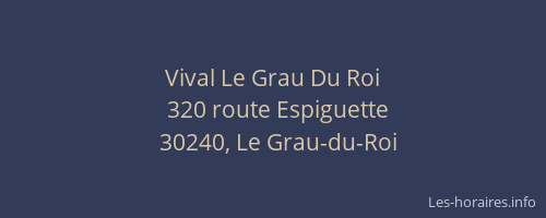 Vival Le Grau Du Roi