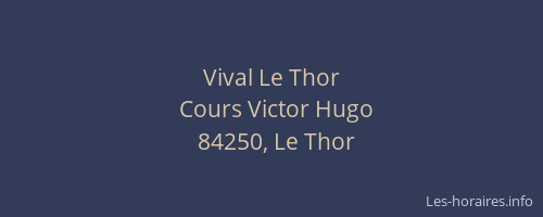 Vival Le Thor