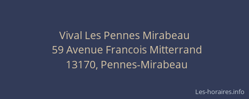 Vival Les Pennes Mirabeau