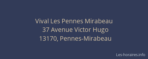 Vival Les Pennes Mirabeau