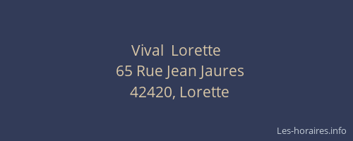Vival  Lorette