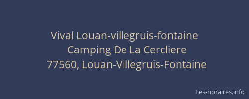 Vival Louan-villegruis-fontaine