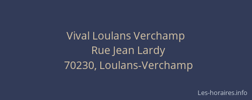 Vival Loulans Verchamp