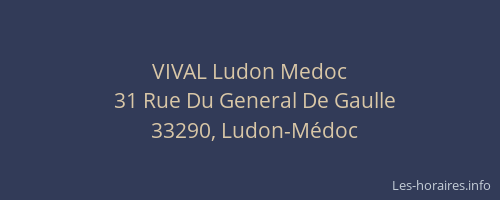 VIVAL Ludon Medoc