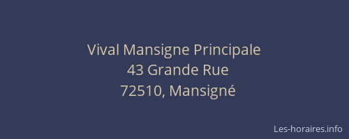 Vival Mansigne Principale