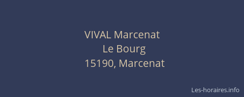 VIVAL Marcenat