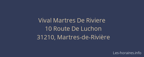 Vival Martres De Riviere
