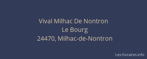 Vival Milhac De Nontron
