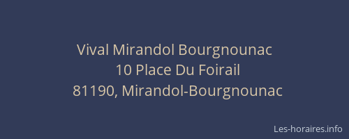 Vival Mirandol Bourgnounac