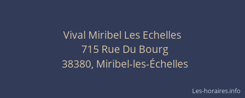 Vival Miribel Les Echelles