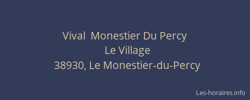 Vival  Monestier Du Percy