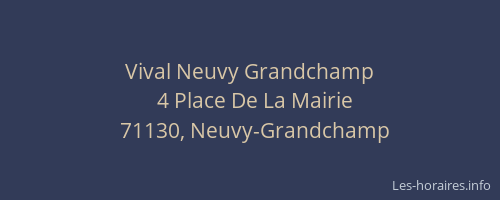 Vival Neuvy Grandchamp
